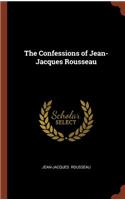 The Confessions of Jean-Jacques Rousseau