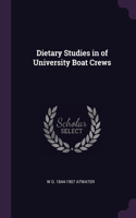 Dietary Studies in of University Boat Crews