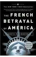 The French Betrayal of America