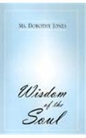 Wisdom of the Soul