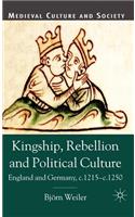Kingship, Rebellion and Political Culture