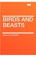 Birds and Beasts