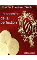 Chemin de La Perfection, Le