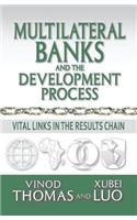 Multilateral Banks and the Development Process