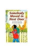 Somebody Moved in Next Door: Leveled Reader Bookroom Package Sapphire (Levels 29-30)(Rigby PM Collection)