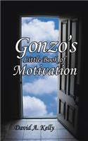 Gonzo's Little Book of Motivation