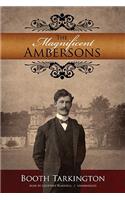 Magnificent Ambersons Lib/E