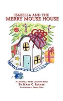 Isabella and the Merry Mouse House