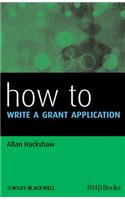 How to Write a Grant Application