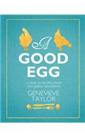 A Good Egg