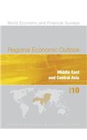 Regional Economic Outlook, May 2010: Middle East and Central Asia