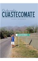 On the Road to Cuastecomate