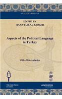 Aspects of the Political Language in Turkey