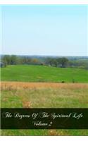 The Degrees Of The Spiritual Life Volume 2