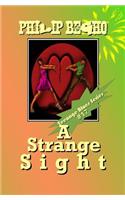 A Strange Sight: Teenage Blues Series(English)