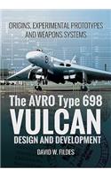 Avro Type 698 Vulcan: Design and Development