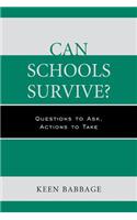 Can Schools Survive?