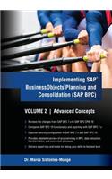 Implementing SAP Business Objects Planning and Consolidation (SAP BPC) Volume II