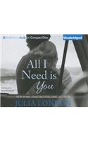 All I Need Is You: (Over the Edge Novel)