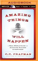 Amazing Things Will Happen