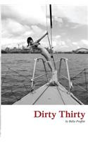 Dirty Thirty: A Memoir