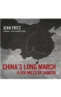 China's Long March: 6,000 Miles of Danger