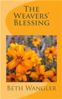 The Weavers' Blessing