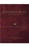 Jonathan Agee of Smith County, Tennessee, His Ancestors and Descendants