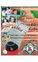 Baseball's Fallen Angel