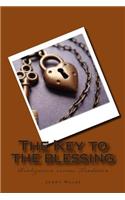 Key to the blessing