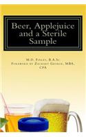 Beer, Applejuice and a Sterile Sample
