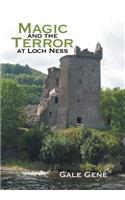 Magic and the Terror at Loch Ness: (English)