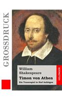 Timon von Athen (Großdruck)