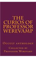 The curios of Professor Werevamp