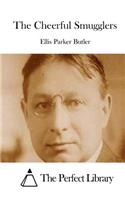 The Cheerful Smugglers: (English)