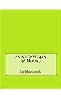 Aspnetmvc 4 in 48 Hours: (English)