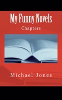 My Funny Novels: Chapters