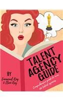 Talent Agency Guide: Pilot Season 2017