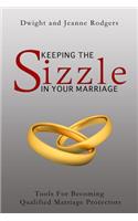 Keeping The Sizzle In Your Marriage