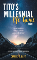 Tito's Millennial Life Guide