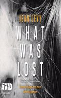 What Was Lost