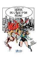 Heros de L'Age D'Or Reuni!: Une Collection de Pin-Up de Caracteres Du Domaine Public: Une Collection de Pin-Up de Caracteres Du Domaine Public