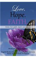 Love. Hope. Faith.