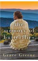 The Memory of Butterflies: A Novel