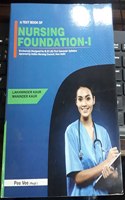 A TEXT BOOK OF NURSING FOUNDATION-I