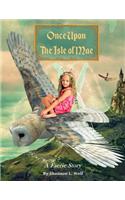 Once Upon the Isle of Mae