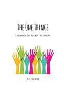 The One Things