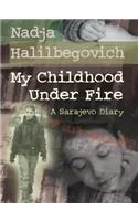 My Childhood Under Fire: A Sarajevo Diary