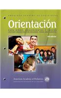 Orientacion Para Ninos, Adolescentes y Padres (Patient Education for Children, Teens, and Parents)