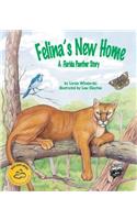 Felina's New Home